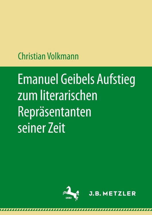 Produktbild: Emanuel Geibels Aufstieg zum literarischen Repr&auml;sentanten seiner Zeit