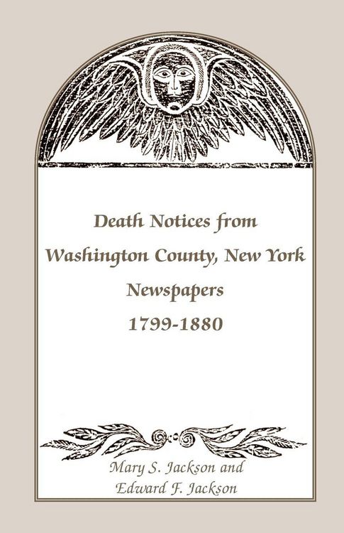 Produktbild: Death Notices from Washington County, New York, Newspapers, 1799-1880