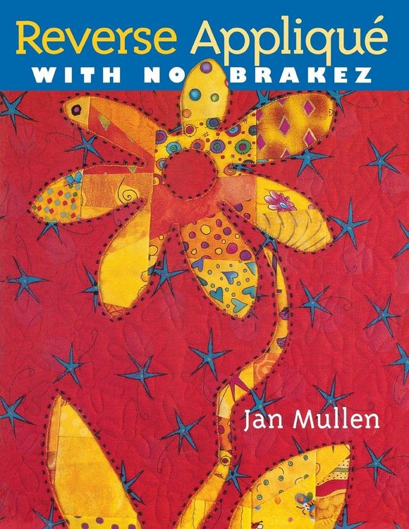 Produktbild: Reverse Applique With No Brakez - Print on Demand Edition