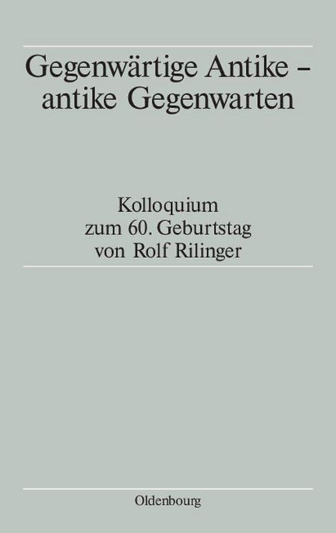 Produktbild: Gegenw&auml;rtige Antike - antike Gegenwarten