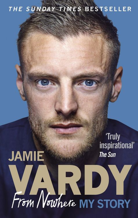 Produktbild: Jamie Vardy: From Nowhere, My Story