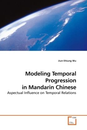 Produktbild: Wu, J: Modeling Temporal Progression in Mandarin Chinese