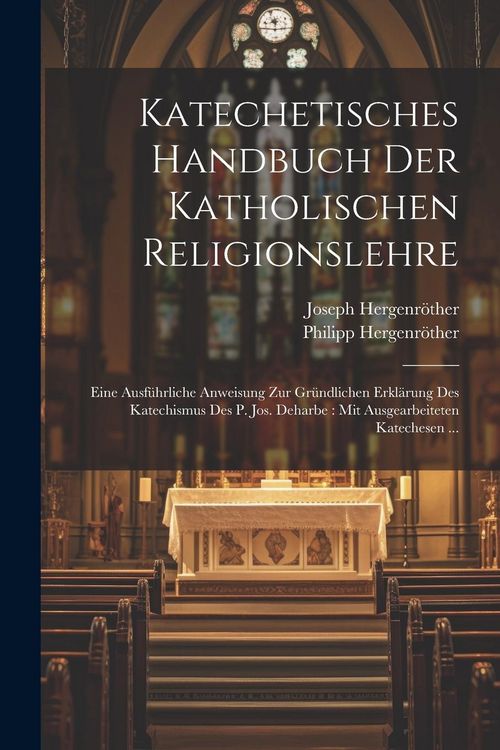 Produktbild: Katechetisches Handbuch Der Katholischen Religionslehre