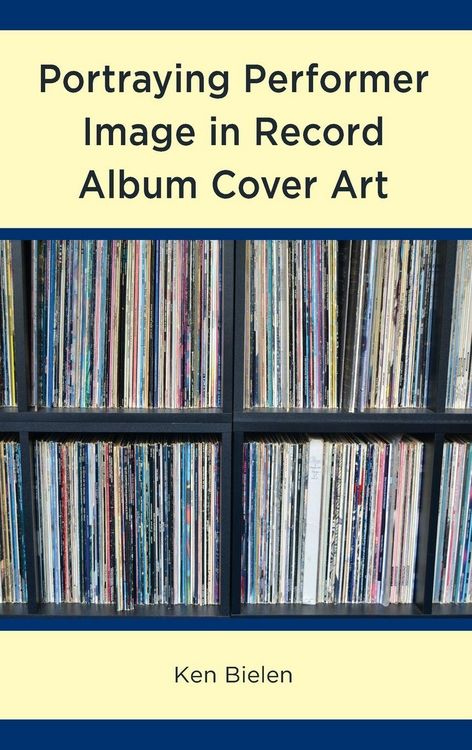 Produktbild: Portraying Performer Image in Record Album Cover Art