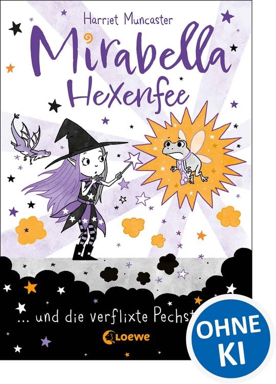 Produktbild: Mirabella Hexenfee und die verflixte Pechstr&auml;hne (Band 3)
