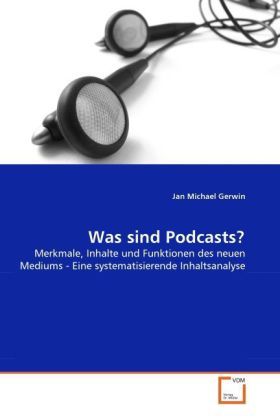 Produktbild: Gerwin, J: Was sind Podcasts?