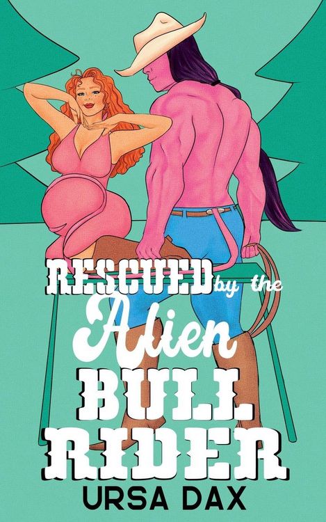Produktbild: Rescued by the Alien Bull Rider