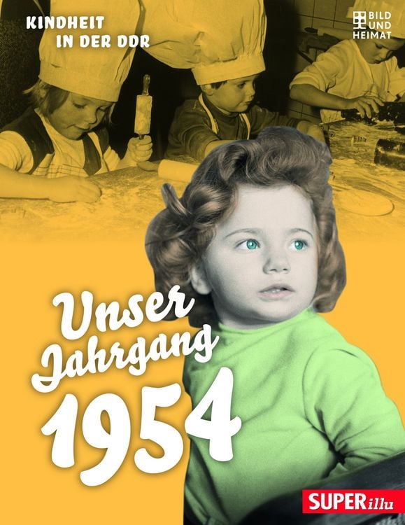 Produktbild: Unser Jahrgang 1954