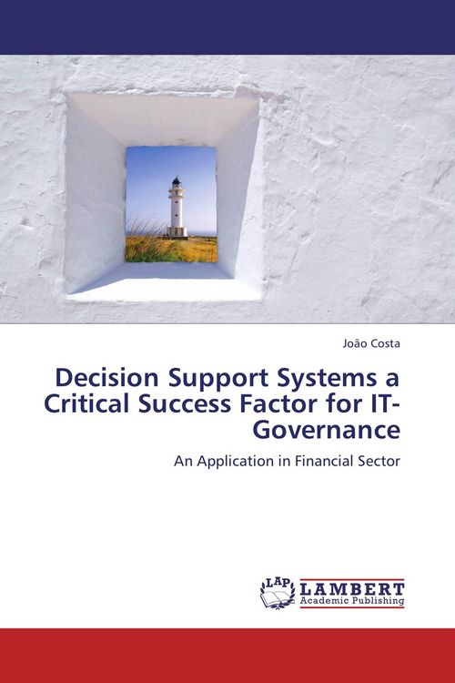 Produktbild: Decision Support Systems a Critical Success Factor for IT-Governance