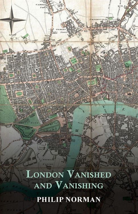 Produktbild: London Vanished and Vanishing - Painted and Described
