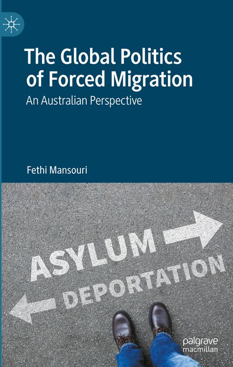Produktbild: The Global Politics of Forced Migration