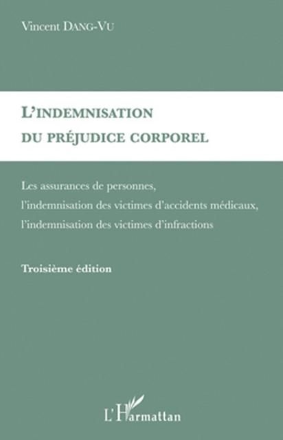 Produktbild: L'indemnisation du prejudice corporel - assurances de person