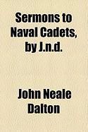 Produktbild: Sermons to Naval Cadets, by J.N.D.