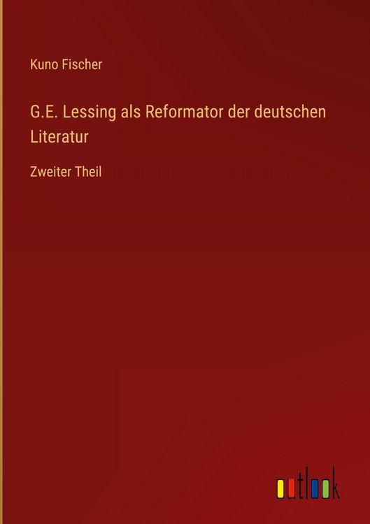 Produktbild: G.E. Lessing als Reformator der deutschen Literatur
