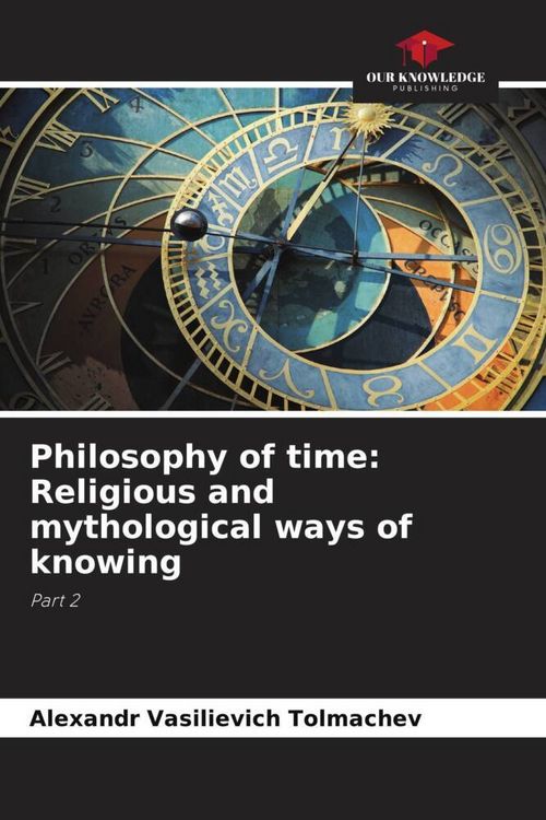 Produktbild: Philosophy of time: Religious and mythological ways of knowing