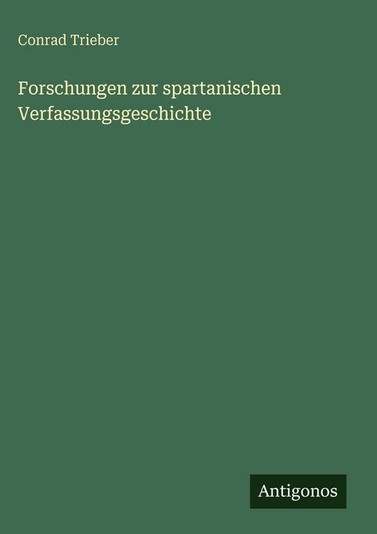 Produktbild: Forschungen zur spartanischen Verfassungsgeschichte
