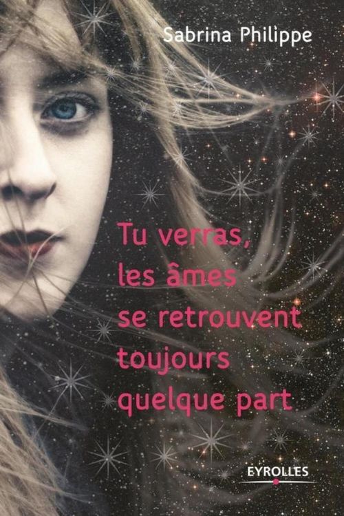 Produktbild: Tu verras, les &acirc;mes se retrouvent toujours quelque part