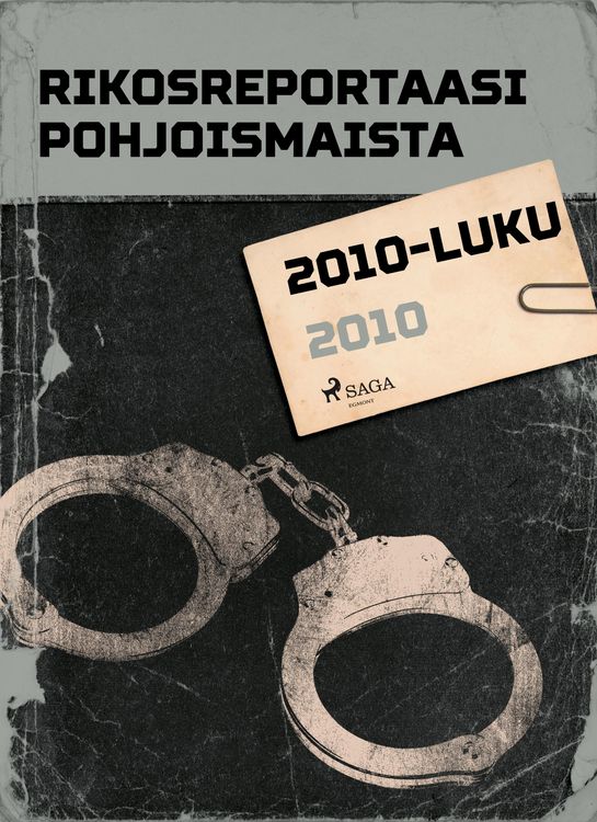 Produktbild: Rikosreportaasi Pohjoismaista 2010