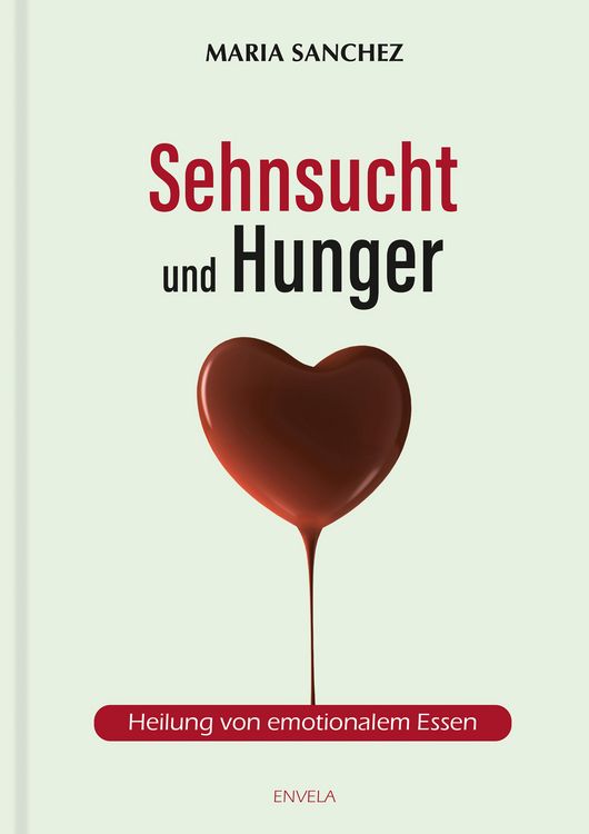 Produktbild: Sehnsucht und Hunger