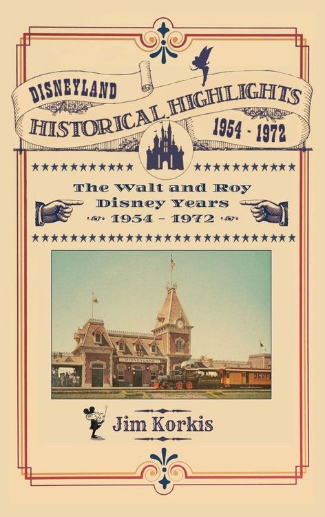 Produktbild: Disneyland Historical Highlights - The Walt and Roy Disney Years 1954-1972