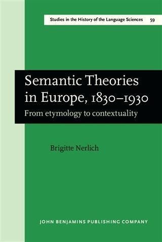 Produktbild: Semantic Theories in Europe, 1830-1930