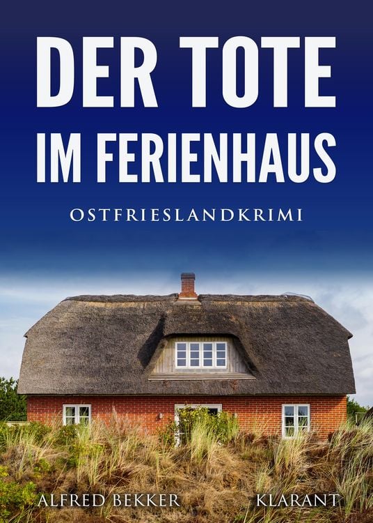 Produktbild: Der Tote im Ferienhaus. Ostfrieslandkrimi