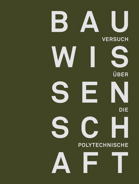 Produktbild: Versuch &uuml;ber die polytechnische Bauwissenschaft