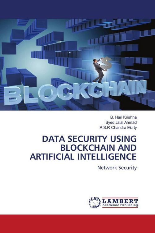 Produktbild: Data Security Using Blockchain and Artificial Intelligence
