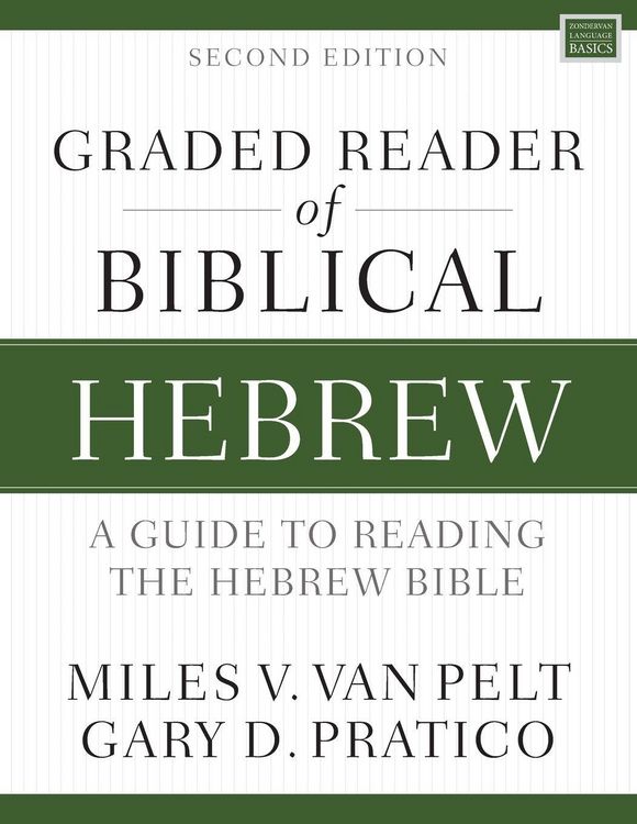 Produktbild: A Graded Reader of Biblical Hebrew, Second Edition