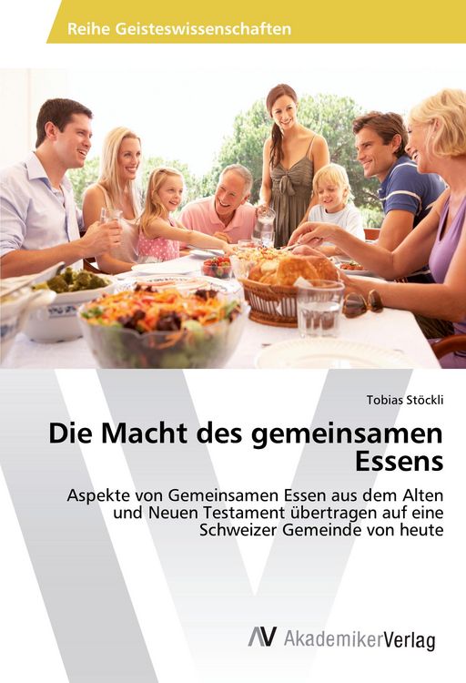 Produktbild: Die Macht des gemeinsamen Essens