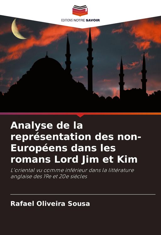 Produktbild: Analyse de la repr&eacute;sentation des non-Europ&eacute;ens dans les romans Lord Jim et Kim