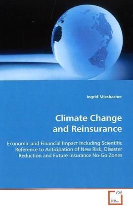 Produktbild: Miesbacher, I: Climate Change and Reinsurance