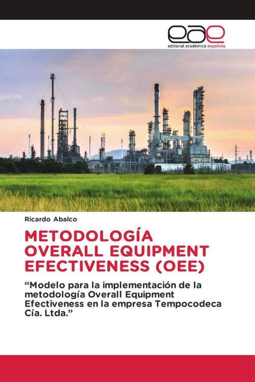 Produktbild: Metodolog&iacute;a Overall Equipment Efectiveness (oee)