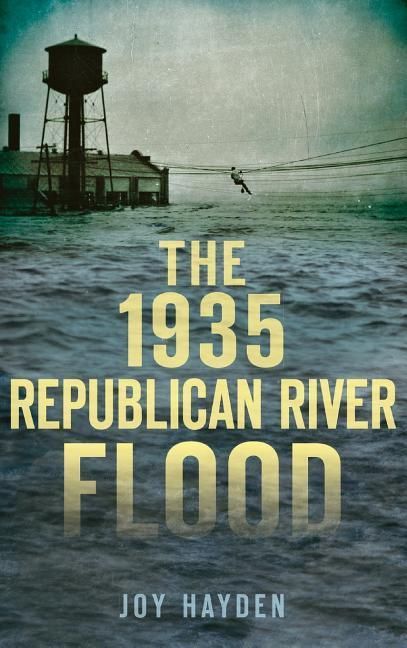Produktbild: The 1935 Republican River Flood
