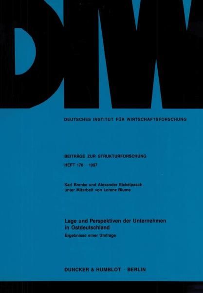 Produktbild: Lage und Perspektiven der Unternehmen in Ostdeutschland.