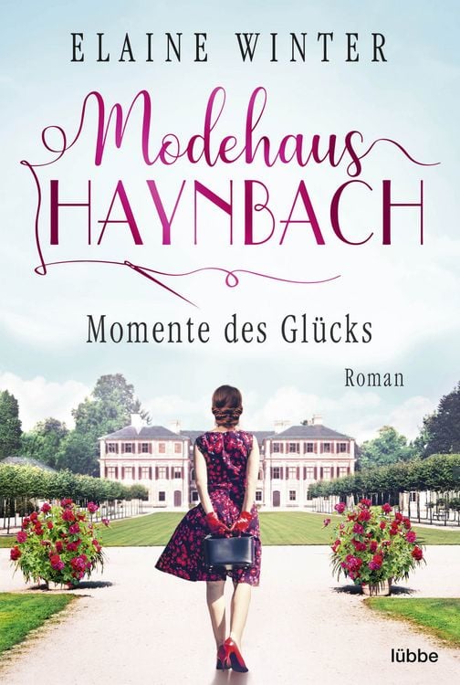 Bild vom Artikel Modehaus Haynbach – Momente des Glücks vom Autor Elaine Winter