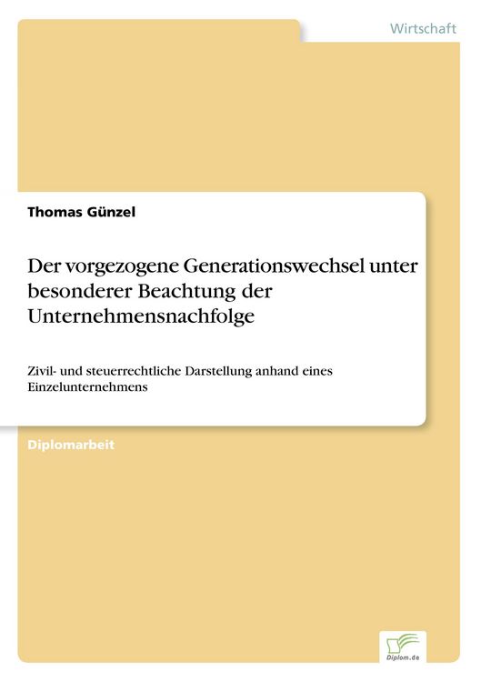 Produktbild: Der vorgezogene Generationswechsel unter besonderer Beachtung der Unternehmensnachfolge
