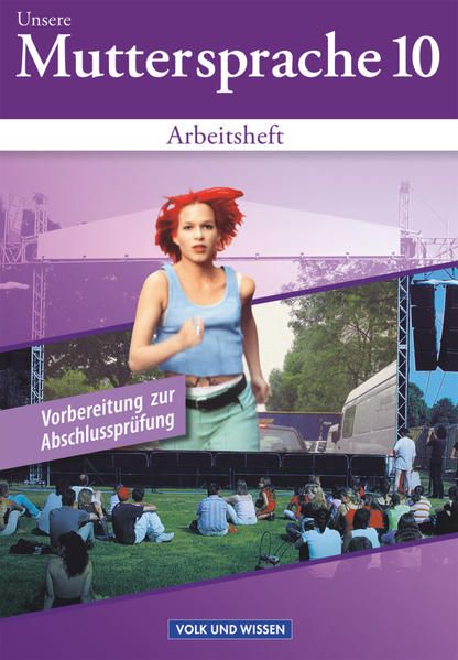 Produktbild: Unsere Muttersprache - Sekundarstufe I - &Ouml;stliche Bundesl&auml;nder und Berlin 2001 - 10. Schuljahr