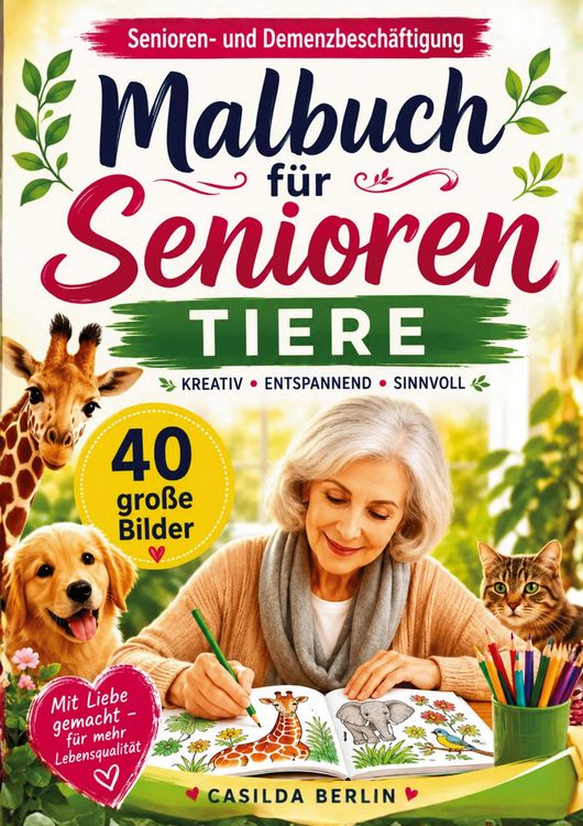 Produktbild: Malbuch f&uuml;r Senioren Tiere - Senioren- und Demenzbesch&auml;ftigung