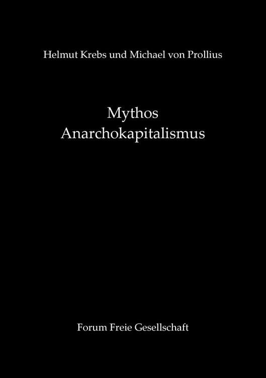 Produktbild: Mythos Anarchokapitalismus