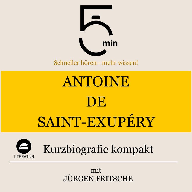 Produktbild: Antoine de Saint-Exup&eacute;ry: Kurzbiografie kompakt