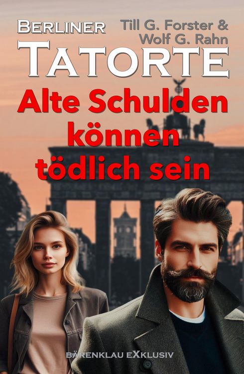 Produktbild: Berliner Tatorte - Alte Schulden k&ouml;nnen t&ouml;dlich sein