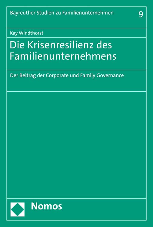 Produktbild: Die Krisenresilienz des Familienunternehmens