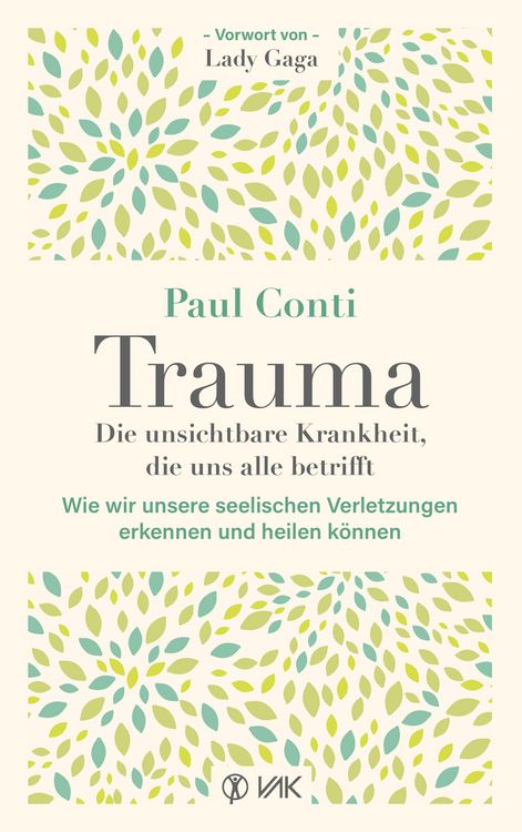 Produktbild: Trauma: Die unsichtbare Krankheit, die uns alle betrifft