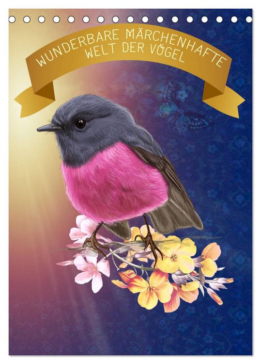 Produktbild: Wunderbare m&auml;rchenhafte Welt der V&ouml;gel (Tischkalender 2026 DIN A5 hoch), CALVENDO Monatskalender