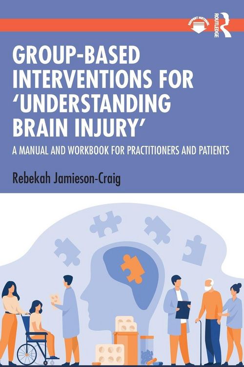 Produktbild: Group-Based Interventions for 'Understanding Brain Injury'