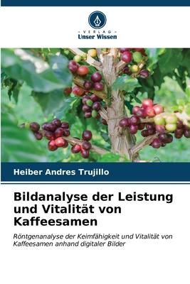 Produktbild: Bildanalyse der Leistung und Vitalit&auml;t von Kaffeesamen