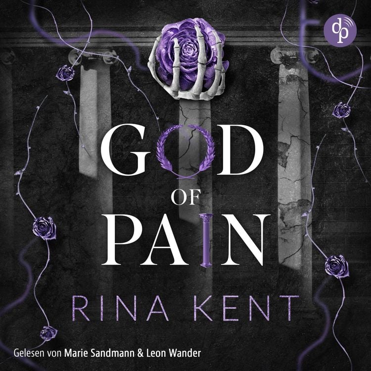 Produktbild: God of Pain - Verbotene Liebe | Ein Fake-Dating Mafia Dark Romance H&ouml;rbuch