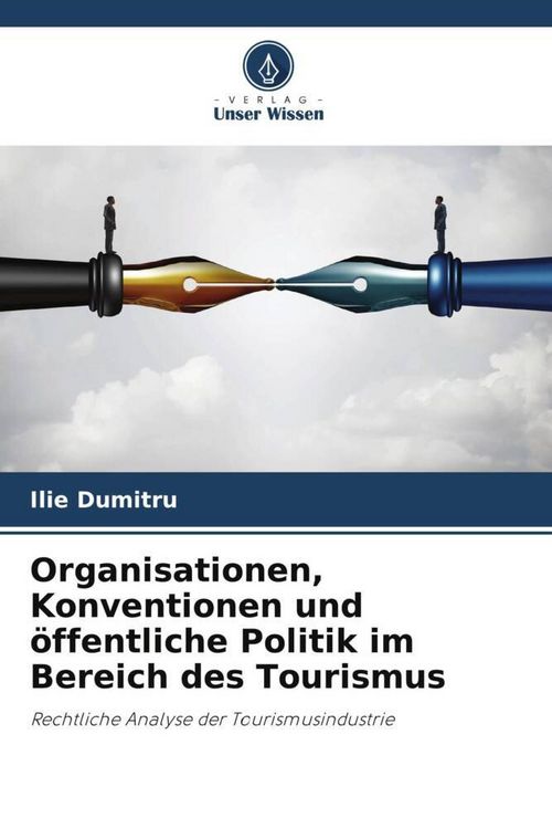 Produktbild: Organisationen, Konventionen und &ouml;ffentliche Politik im Bereich des Tourismus