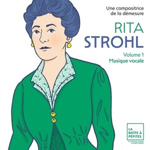 Produktbild: Rita Strohl: Volume 1,Musique vocale